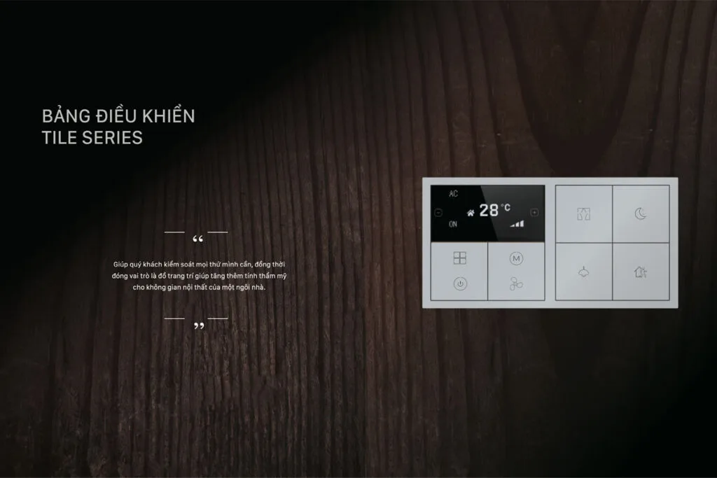 Bảng Điều Khiển Thông Minh Tile Series - Giải Pháp Đỉnh Cao Từ Nhà Thông Minh HDL 3 Bảng điều khiển thông minh